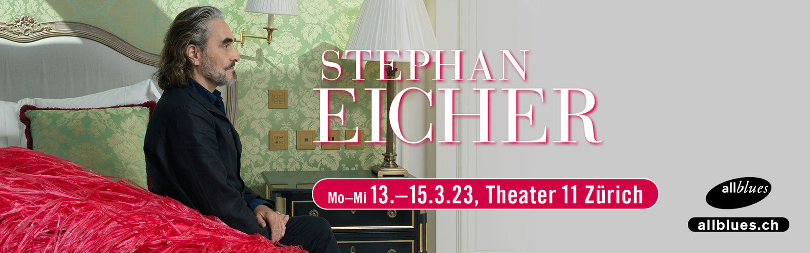 Stephan Eicher - 13. bis 15. März 2023